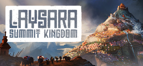 肋萨拉：顶峰王国/Laysara: Summit Kingdom （更新v15005）-小树基地