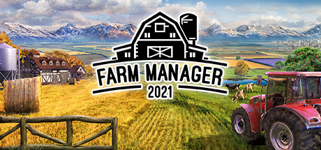 农场经理2021/Farm Manager 2021（更新v1.1.20241219.532）-小树基地
