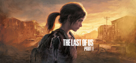 最后生还者第一部/美末1数字豪华版/The Last of Us™ Part I（更新v1.1.4.0 ）-小树基地