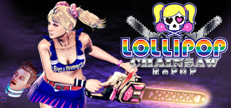 电锯甜心RePOP/LOLLIPOP CHAINSAW RePOP （更新v1.0.9 ）-小树基地