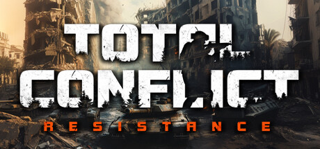 全面冲突抵抗/Total Conflict Resistance （更新v0.92.1）-小树基地