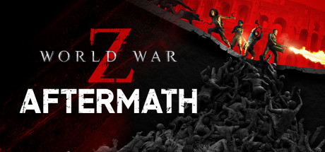 僵尸世界大战：劫后余生/ World War Z: Aftermath（更新v27.01.2024）-小树基地