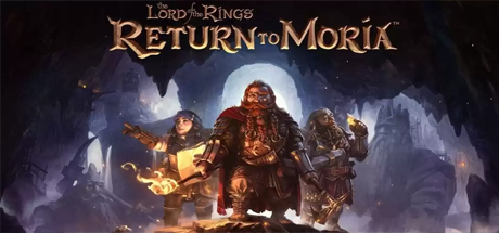 指环王：重返莫瑞亚/The Lord of the Rings: Return to MoriaTM （更新 v1.4.3.186307）-小树基地