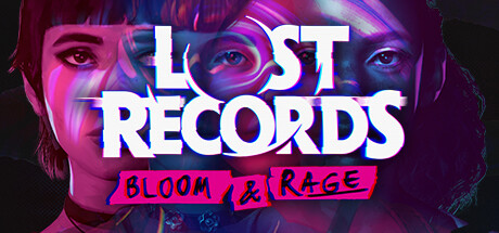 遗失的记录：绽放与愤怒/Lost Records: Bloom & Rage-小树基地