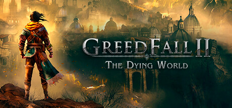 贪婪之秋2：垂死世界|更新v0.2|支持手柄|GreedFall II: The Dying World-小树基地