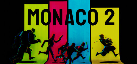摩纳哥2/Monaco 2 单机/同屏多人-小树基地