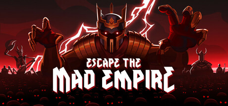逃离疯狂帝国/Escape The Mad Empire-小树基地
