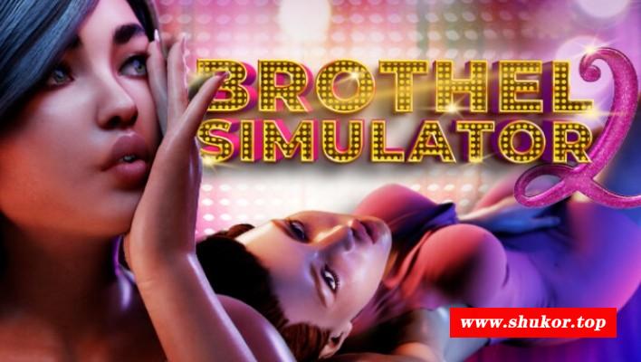 [3D/SLG/动态] 妓院模拟器 2 Brothel Simulator II-Build.10977290-步兵版 [BD/2.6G][j2ym6n]-小树基地